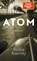Atom, Steffen Kopetzky - Gebonden - 9783737101523