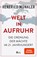 Welt in Aufruhr, Herfried Münkler - Gebonden - 9783737101608
