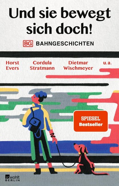 Und sie bewegt sich doch!, Horst Evers ; Cordula Stratmann ; Dietmar Wischmeyer - Paperback - 9783737101721