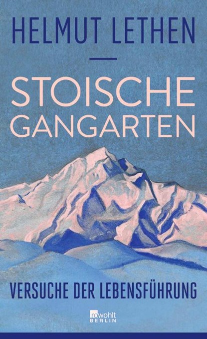 Stoische Gangarten, Helmut Lethen - Gebonden - 9783737102377