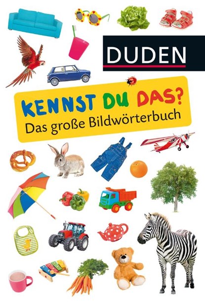 Kennst du das? Das große Bildwörterbuch, niet bekend - Gebonden - 9783737332033