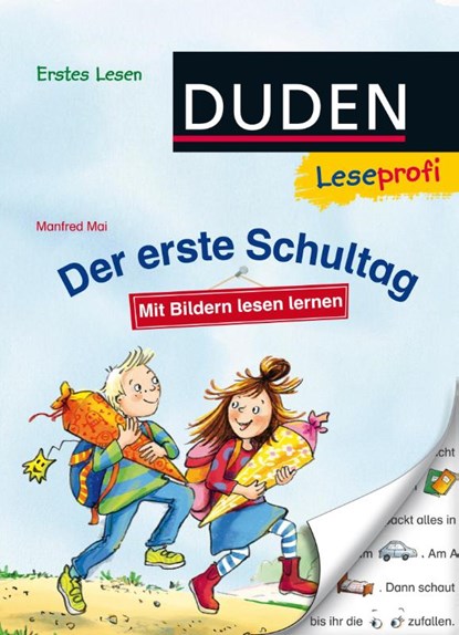 Duden Leseprofi - Mit Bildern lesen lernen: Der erste Schultag, Erstes Lesen, Manfred Mai - Gebonden - 9783737333146