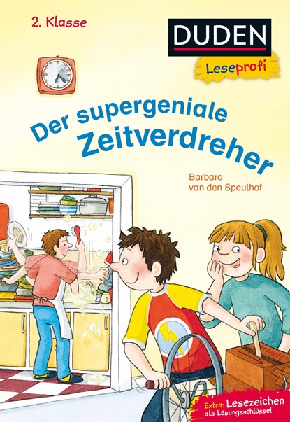 Duden Leseprofi - Der supergeniale Zeitverdreher, 2. Klasse, Barbara van den Speulhof - Gebonden - 9783737333733