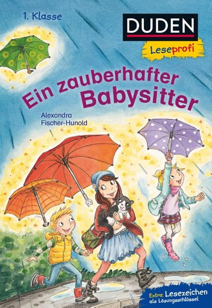 Duden Leseprofi - Ein zauberhafter Babysitter, 1. Klasse, Alexandra Fischer-Hunold - Gebonden - 9783737333979