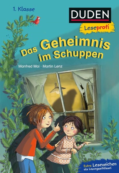 Duden Leseprofi - Das Geheimnis im Schuppen, 1. Klasse, Manfred Mai ; Martin Lenz - Gebonden - 9783737334686