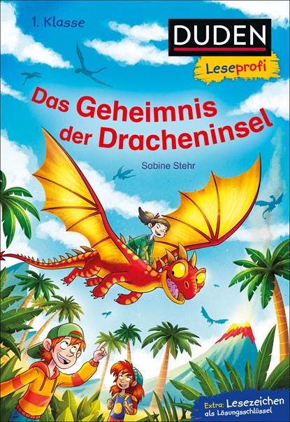 Duden Leseprofi - Das Geheimnis der Dracheninsel, 1. Klasse, Sabine Stehr - Gebonden - 9783737334907