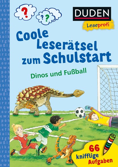 Duden Leseprofi - Coole Leserätsel zum Schulstart - Dinos und Fußball, 1. Klasse, Susanna Moll - Paperback - 9783737336475
