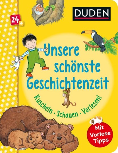 Duden 24+: Unsere schönste Geschichtenzeit. Kuschel, Schauen, Vorlesen!, Luise Holthausen - Gebonden - 9783737336567