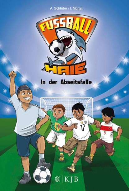 Fußball-Haie 09: In der Abseitsfalle, Andreas Schlüter ; Irene Margil - Gebonden - 9783737340830