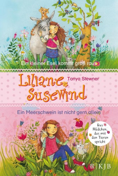Liliane Susewind. Ein kleiner Esel kommt groß raus & Ein Meerschwein ist nicht gern allein. (Doppelband 1 & 2 für jüngere Leser), Tanya Stewner - Gebonden - 9783737341189