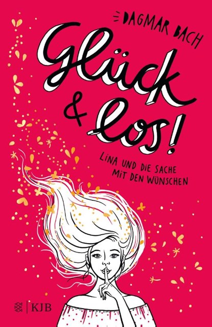 Glück und los!, Dagmar Bach - Gebonden - 9783737341455