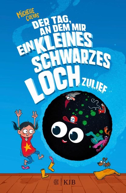 Der Tag, an dem mir ein kleines schwarzes Loch zulief, Michelle Cuevas - Gebonden - 9783737341950