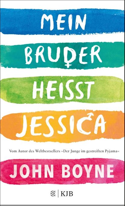 Mein Bruder heißt Jessica, John Boyne - Gebonden - 9783737342193