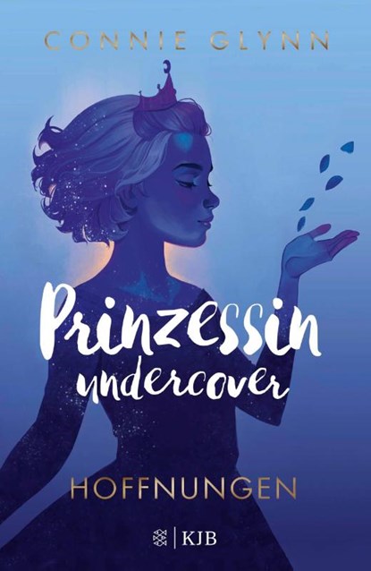 Prinzessin undercover - Hoffnungen, Connie Glynn - Gebonden - 9783737342261