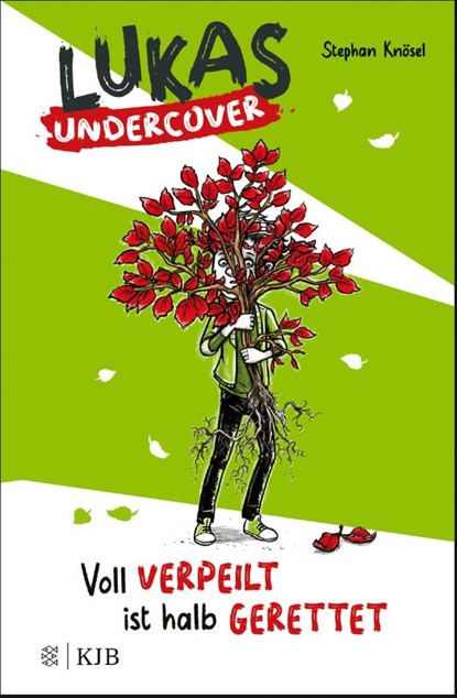 Lukas Undercover - Voll verpeilt ist halb gerettet, Stephan Knösel - Gebonden - 9783737342421