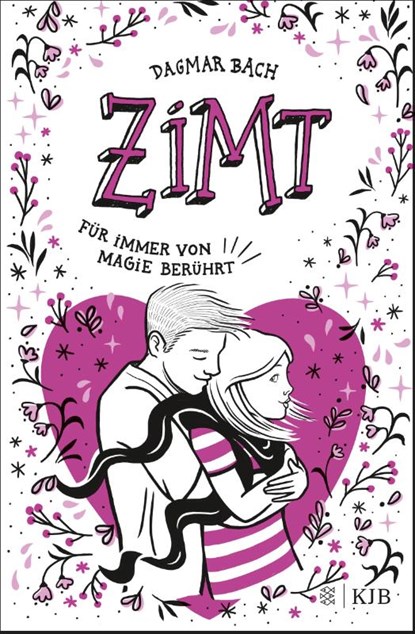 Zimt - Für immer von Magie berührt, Dagmar Bach - Gebonden - 9783737342773