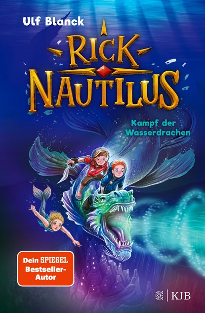 Rick Nautilus - Kampf der Wasserdrachen, Ulf Blanck - Gebonden - 9783737342865