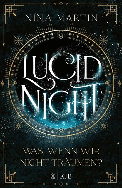 Lucid Night - Was, wenn wir nicht träumen?, Nina Martin - Gebonden - 9783737343039