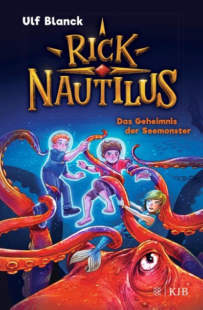Rick Nautilus - Das Geheimnis der Seemonster, Ulf Blanck - Gebonden - 9783737343145