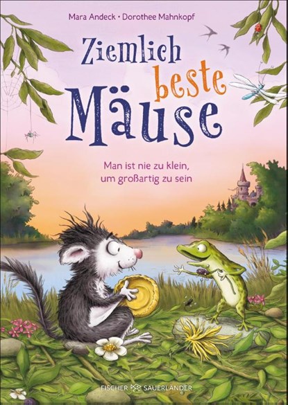 Ziemlich beste Mäuse - Man ist nie zu klein, um großartig zu sein, Mara Andeck - Gebonden - 9783737343466