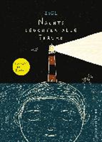 Isol: Nachts leuchten alle Träume, ISOL ; RÜHMANN,  Karl - Overig - 9783737352482