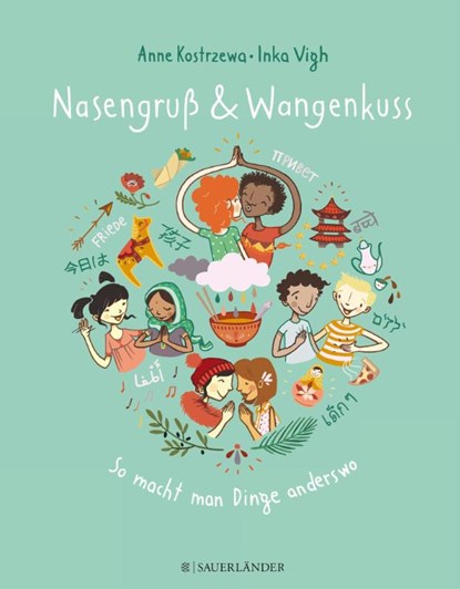 Nasengruss und Wangenkuss, Anne Kostrzewa - Gebonden - 9783737354837