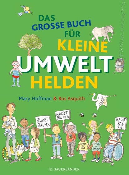 Das große Buch für kleine Umwelthelden, Mary Hoffman - Gebonden - 9783737357708
