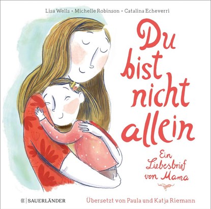 Du bist nicht allein, Lisa Wells ; Michelle Robinson - Gebonden - 9783737358989