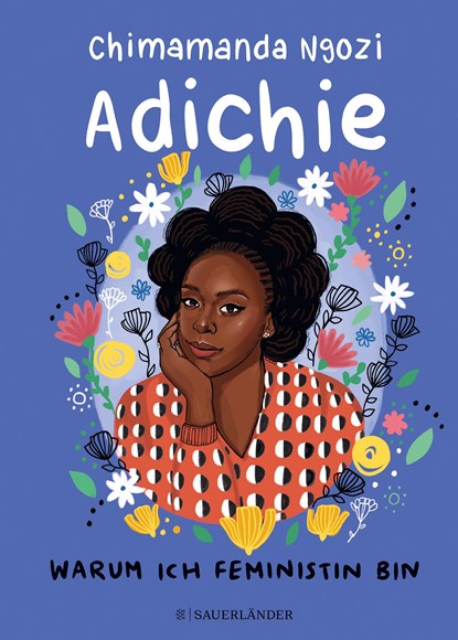 Warum ich Feministin bin, Chimamanda Ngozi Adichie - Gebonden - 9783737358996