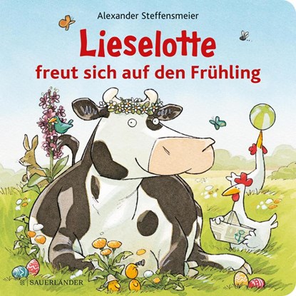 Lieselotte freut sich auf den Frühling, Alexander Steffensmeier - Gebonden - 9783737359191