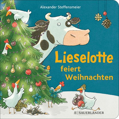 Lieselotte feiert Weihnachten, Alexander Steffensmeier - Gebonden - 9783737359351
