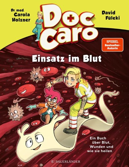 Doc Caro - Einsatz im Blut, Carola Holzner - Gebonden - 9783737359924