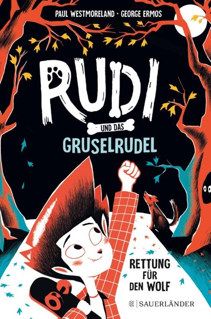 Rudi und das Gruselrudel - Rettung für den Wolf, Paul Westmoreland - Gebonden - 9783737372336
