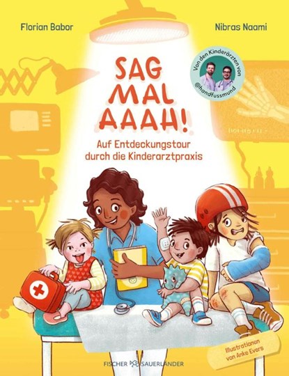 Sag mal Aaah!, Florian Babor ; Nibras Naami - Gebonden - 9783737373449