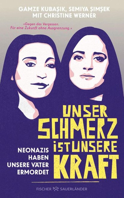 Unser Schmerz ist unsere Kraft, Christine Werner ; Gamze Kubasik ; Semiya Simsek - Paperback - 9783737373487