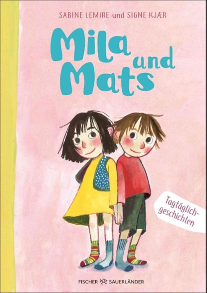 Mila und Mats, Sabine Lemire - Gebonden - 9783737373609