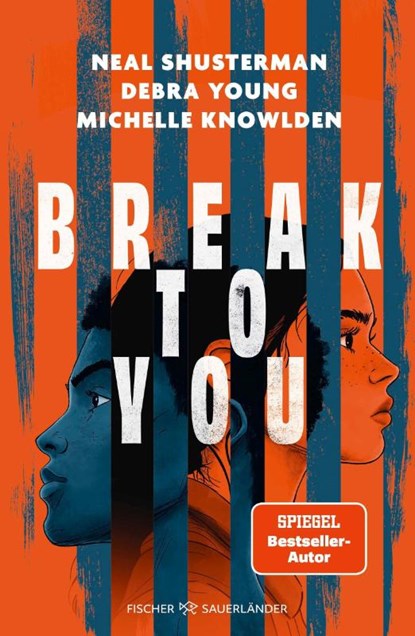 Break to You, Neal Shusterman ; Michelle Knowlden ; Debra Young - Gebonden - 9783737373791