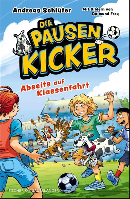 Die Pausenkicker - Abseits auf Klassenfahrt, Andreas Schlüter - Gebonden - 9783737374422