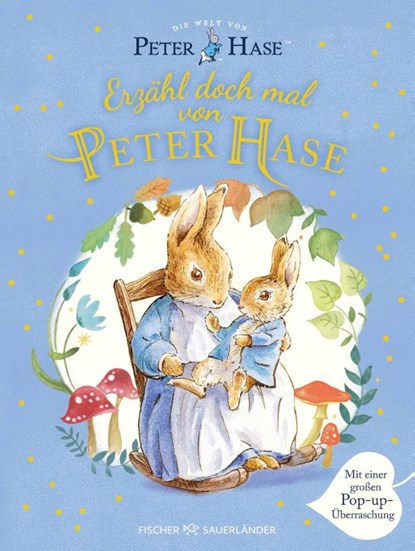 Die Welt von Peter Hase - Erzähl doch mal von Peter Hase, Beatrix Potter - Gebonden - 9783737374910
