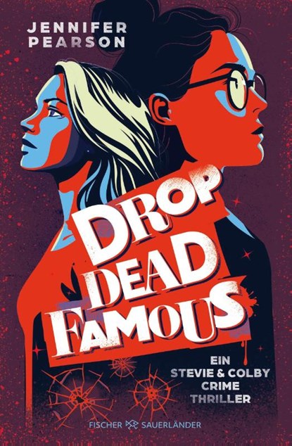 Drop Dead Famous, Jennifer Pearson - Gebonden - 9783737375733