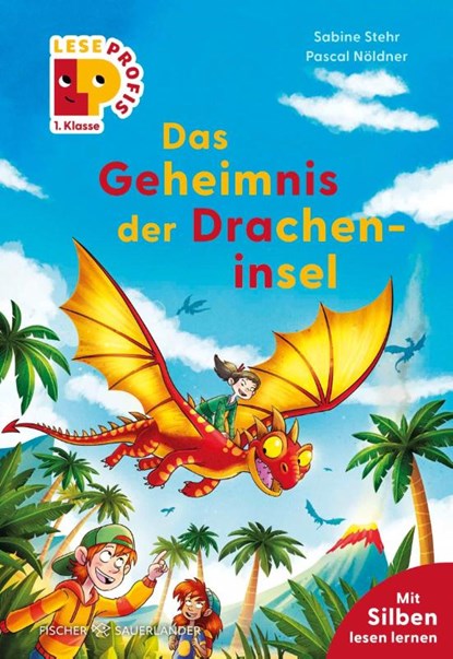 Leseprofis - Silbe-für-Silbe: Das Geheimnis der Dracheninsel, 1. Klasse, Sabine Stehr - Gebonden - 9783737375917