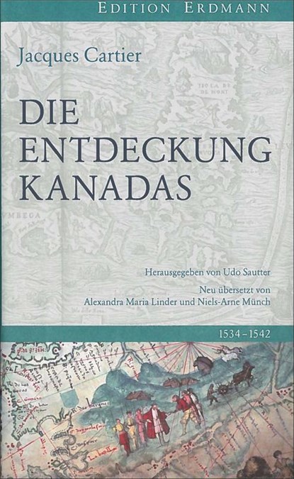 Die Entdeckung Kanadas, Jacques Cartier - Gebonden - 9783737400169