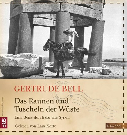 Das Raunen und Tuscheln der Wüste, Gertrude Bell - AVM - 9783737400480