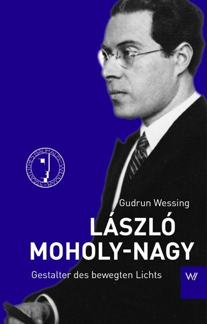 László Moholy-Nagy, Gudrun Wessing - Paperback - 9783737402545