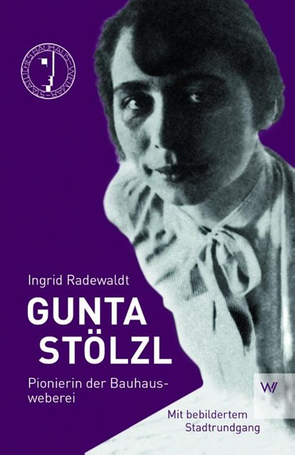 Gunta Stölzl, Ingrid Radewald - Paperback - 9783737402583