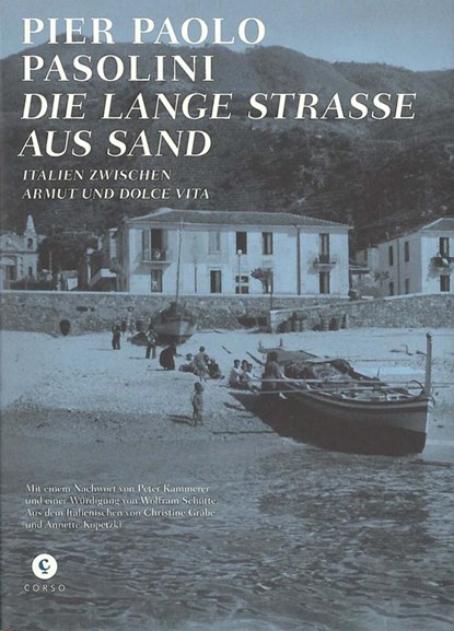 Die Lange Straße aus Sand, Pier Paolo Pasolini - Gebonden - 9783737407182
