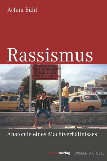 Rassismus, Achim Bühl - Paperback - 9783737410342
