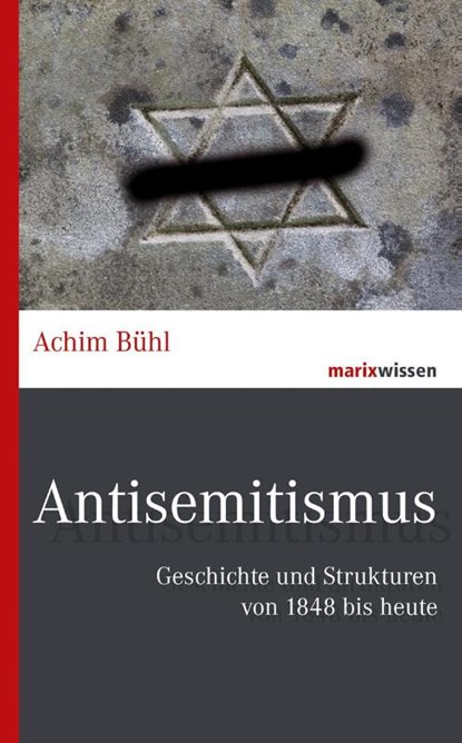 Antisemitismus, Achim Bühl - Gebonden - 9783737411462