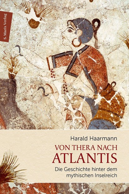 Von Thera nach Atlantis, Harald Haarmann - Gebonden - 9783737411929