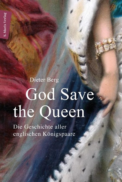 God Save the Queen, Dieter Berg - Gebonden - 9783737412698